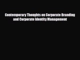 [PDF] Contemporary Thoughts on Corporate Branding and Corporate Identity Management Read Online