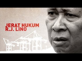 Lika-Liku Jerat Hukum R.J Lino