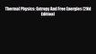 [PDF] Thermal Physics: Entropy And Free Energies (2Nd Edition) Download Online