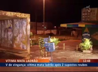VÍTIMA MATA LADRÃO