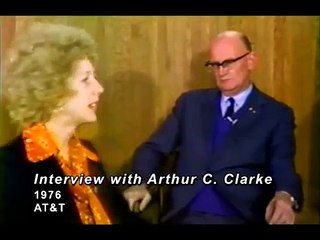 Arthur C. Clarke accurately describes the 21st century...in 1976- when hardly anyone even had a calculator.