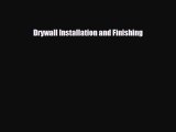 PDF Drywall Installation and Finishing Free Books