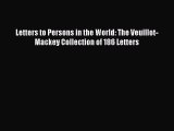 Read Letters to Persons in the World: The Veuillot-Mackey Collection of 186 Letters Ebook Free