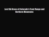 Read Lost Ski Areas of Colorado's Front Range and Northern Mountains Ebook Free