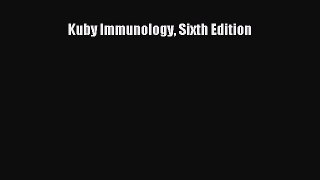 Download Kuby Immunology Sixth Edition  EBook