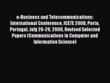 Read e-Business and Telecommunications: International Conference ICETE 2008 Porto Portugal