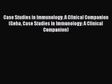 PDF Case Studies in Immunology: A Clinical Companion (Geha Case Studies in Immunology: A Clinical