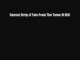 Download Sunset Strip: A Tale From The Tome Of Bill PDF Free