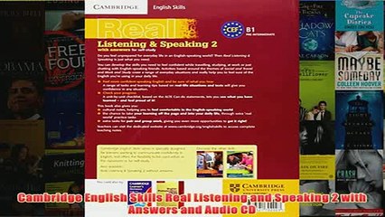 Download PDF  Cambridge English Skills Real Listening and Speaking 2 with Answers and Audio CD FULL FREE