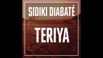 Sidiki Diabaté - Teriya (Son Officiel)