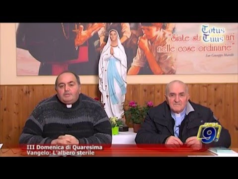 totus tuus | III Domenica di Quaresima - Vangelo: L'albero sterile