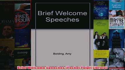 Download PDF  Brief Welcome Speeches Pocket Pulpit Library FULL FREE