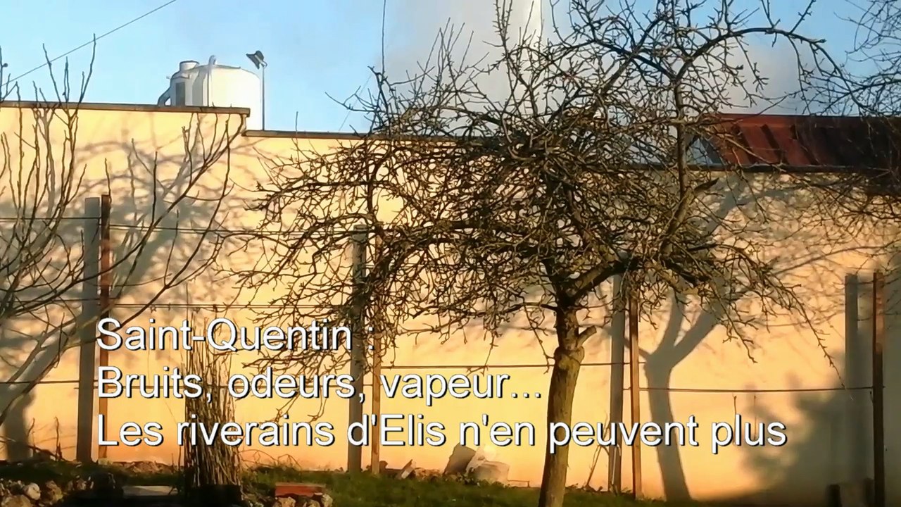 Saint-Quentin : bruits, odeurs, vapeur... Les riverains d'Elis n'en peuvent plus