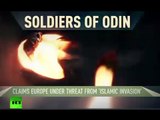 'Thrive on fear': Anti-migrant 'Soldiers of Odin' march in Estonia