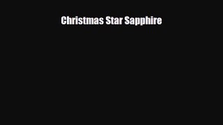 [Download] Christmas Star Sapphire [PDF] Full Ebook