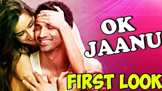 'OK Jaanu' FIRST LOOK | Aditya Roy Kapoor, Shraddha Kapoor