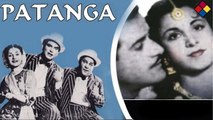Mere Piya Gaye Rangun ... Patanga ... 1949 ... Singer ... Shamshad Begum,Chitalkar Ramchandra.