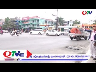 Khôi phục đèn tín hiệu ngã 3 cứu hỏa | QTV