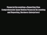 Read Financial Accounting & Reporting (Cpa Comprehensive Exam Review Financial Accounting and