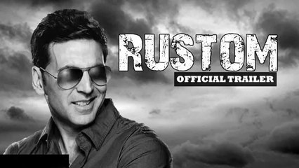 RUSTOM - Official First Look | Akshay Kumar
