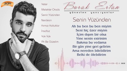 Burak Ertan - Senin Yüzünden ( Official Lyric Video )