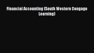Download Financial Accounting (South Western Cengage Learning) PDF Free