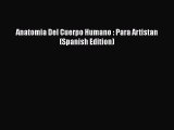 Read Anatomia Del Cuerpo Humano : Para Artistan (Spanish Edition) PDF Free