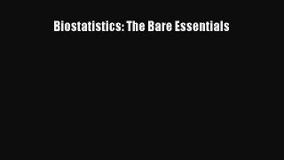 Read Biostatistics: The Bare Essentials Ebook Free