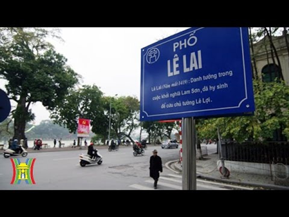 Chuyện về tên phố tại Hà Nội | HanoiTV