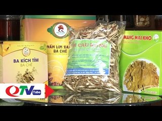 Tạo thương hiệu từ sản phẩm OCOP | QTV