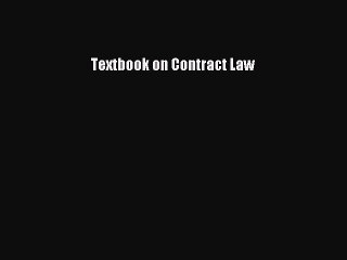 Download Textbook on Contract Law Ebook Free