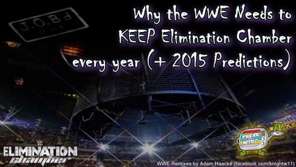 JOB'd Out - Elimination Chamber 2015 Preview & Why Chambers are AWESOME