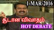 P02 - Seeman Debates - 1 March 2016 - Demand for Vijayakanth