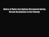 [Download PDF] Notice of Runic Inscriptions Discovered during Recent Excavations in the Orkneys