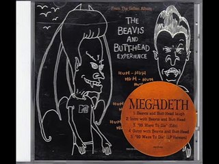 Megadeth - 99 Ways To Die (Beavis and Butt-Head Version)
