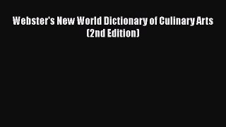 [PDF] Webster's New World Dictionary of Culinary Arts (2nd Edition) Read Online