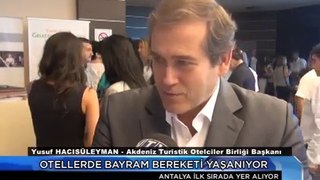 OTELLERDE BAYRAM BEREKETİ YAŞANIYOR / ANTALYA İLK SIRADA YER ALIYOR