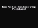 Download Poems Protest and a Dream: Selected Writings (Penguin Classics) Ebook Free