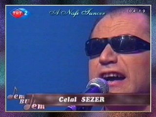 Celâl SEZER-Gök Yüzünde Tüten Olsam