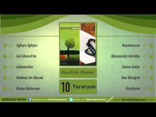 İbrahim Demir - Yaralıyım