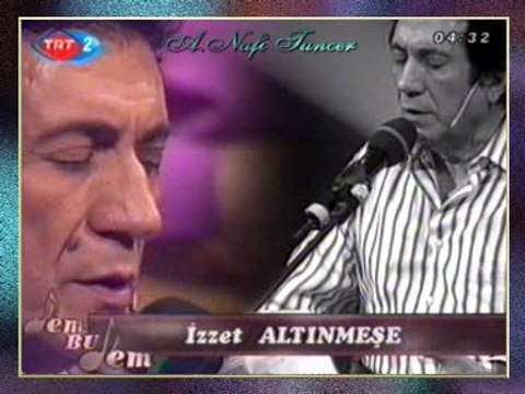 İzzet ALTINMEŞE-Ben Bir Kılıçoğlu'yum