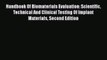 Read Handbook Of Biomaterials Evaluation: Scientific Technical And Clinical Testing Of Implant