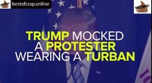 Donald Trump mocks a protester for wearing a Turban