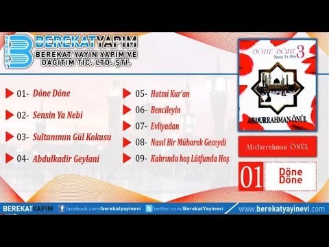 Abdurrahman Önül - Abdulkadir Geylani