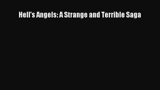 Read Hell's Angels: A Strange and Terrible Saga Ebook Free
