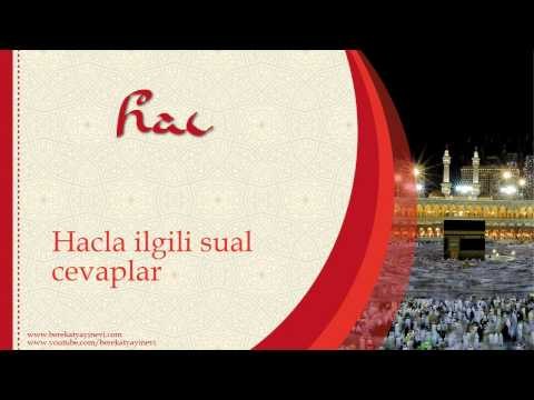 Hacla İlgili Sual ve Cevaplar - Sorularla İslamiyet