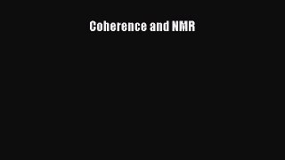 Download Coherence and NMR Ebook Online