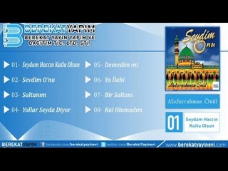 Abdurrahman Önül - Kul Olamadım