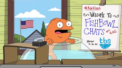 Fishbowl Chats with Klaus | American Dad | TBS