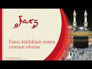 Farzı Kıldıktan Sonra Cemaat Olursa? - Sorularla İslamiyet
